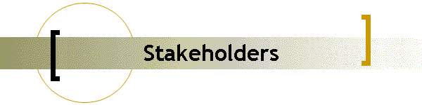 Stakeholders